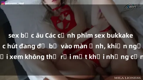 sex bắc âu Các cảnh phim sex bukkake hấp dẫn và đầy sức hút đang đổ bộ vào màn ảnh, khiến người xem không thể rời mắt khỏi những cảnh quay đầy kích thích.